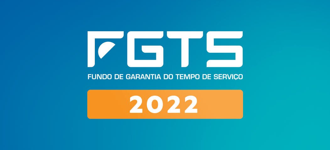 Como antecipar o saque do FGTS 2022